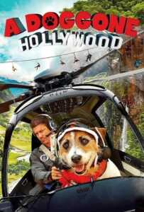 A Doggone Hollywood (2017)