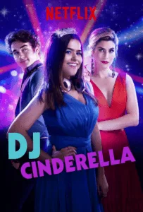 DJ Cinderella (2019) ดีเจซินเดอร์เรลล่า DJ Cinderella (2019) ดีเจซินเดอร์เรลล่า