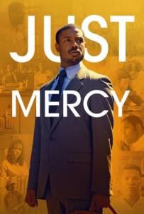 Just Mercy 2019 ยุติธรรมบริสุทธิ์