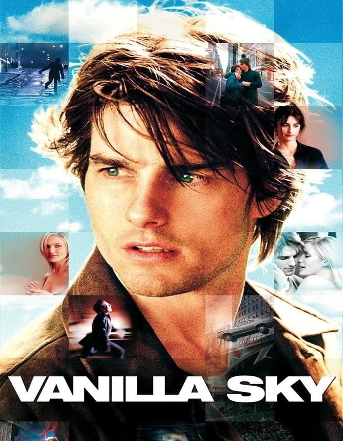 Vanilla Sky (2001) วานิลลา สกาย ปมรัก ปมมรณะ