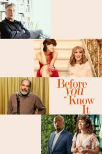 Before You Know It (2019)