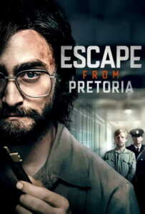 Escape from Pretoria (2020) Escape from Pretoria (2020)