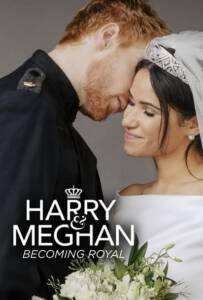Harry and Meghan Becoming Royal 2019