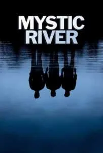 Mystic River (2003) มิสติก ริเวอร์ ปมเลือดฝังแม่น้ำ