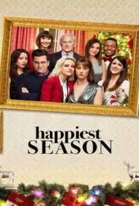 Happiest Season (2020) ไม่มีฤดูไหนไม่รักเธอ Happiest Season (2020) ไม่มีฤดูไหนไม่รักเธอ