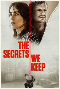 The Secrets We Keep (2020)