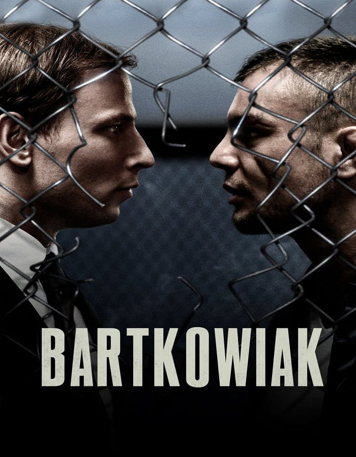 Bartkowiak 2021 บาร์ตโคเวียก แค้นนักสู้