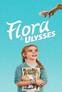 Flora & Ulysses (2021)