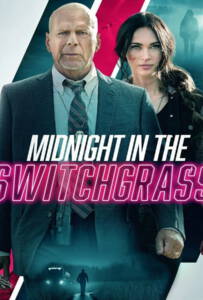 Midnight in the Switchgrass 2021