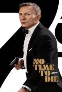 007 No Time to Die (2021) พยัคฆ์ร้ายฝ่าเวลามรณะ