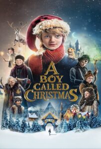 A Boy Called Christmas 2021 เด็กชายที่ชื่อคริสต์มาส