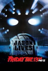 Friday the 13th Part 6 Jason Lives 1986 ศุกร์ 13 ฝันหวาน ภาค 6 ตอน เจสันคืนชีพ