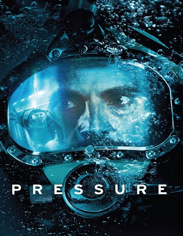 Pressure (2015) ดิ่งระทึกนรก