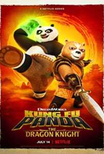 Kung Fu Panda The Dragon Knight (2022) กังฟูแพนด้า อัศวินมังกร