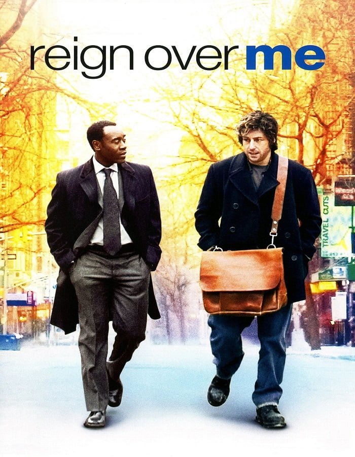 Reign Over Me (2007) เพื่อเพื่อน…ด้วยหัวใจ