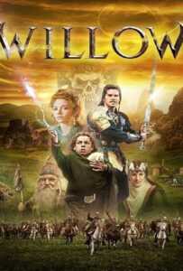 Willow (1988) วิลโลว์ ศึกแม่มดมหัศจรรย์