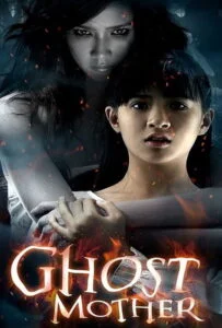 Ghost Mother (2007) ผีเลี้ยงลูกคน