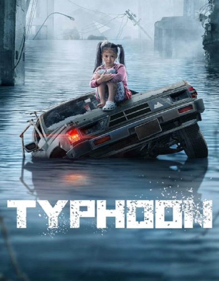 Typhoon (2022) โคตรไต้ฝุ่น