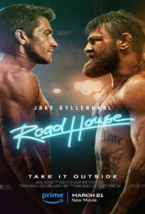 Road House (2024) คนเดือดบวกเมืองเถื่อน