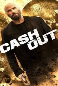 Cash Out (2024) แผนปล้นคนหักเหลี่ยม